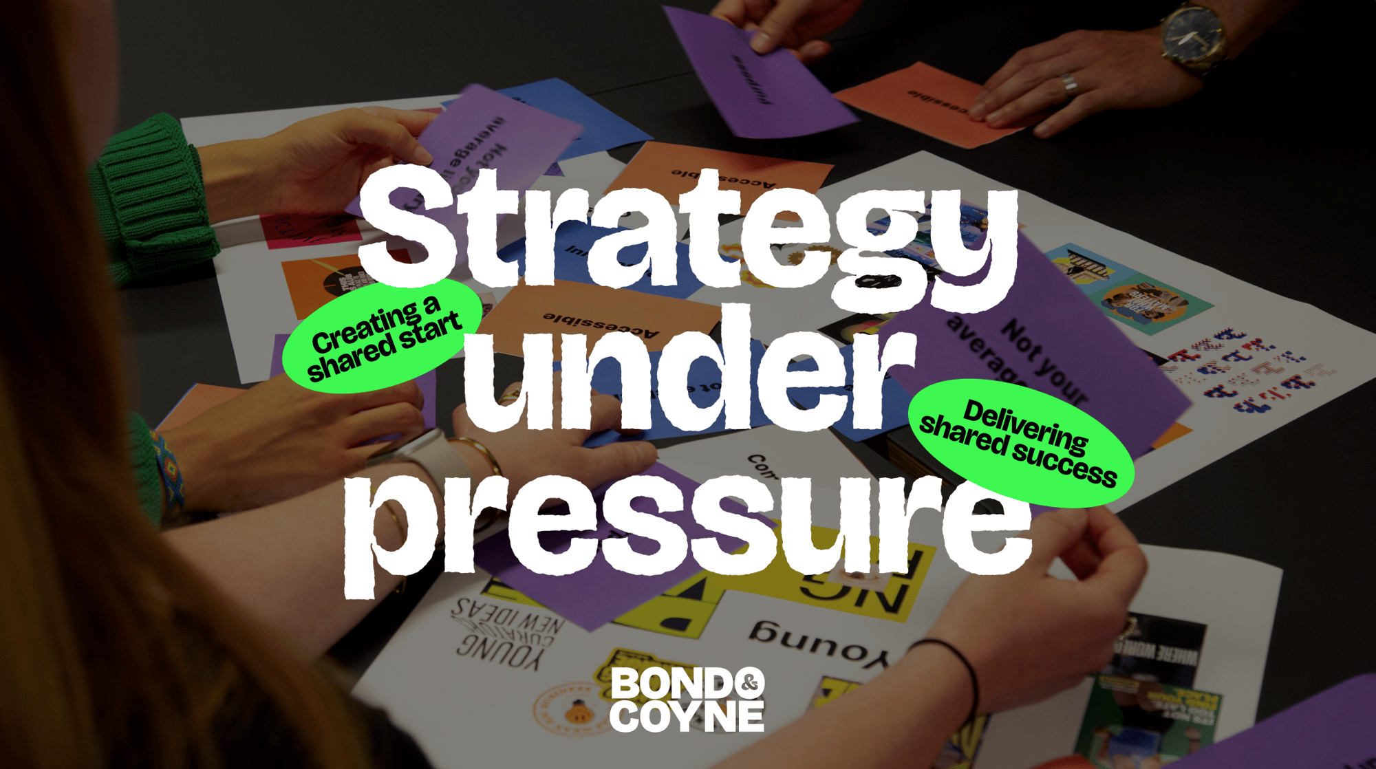 Bond & Coyne "Strategy under pressure"