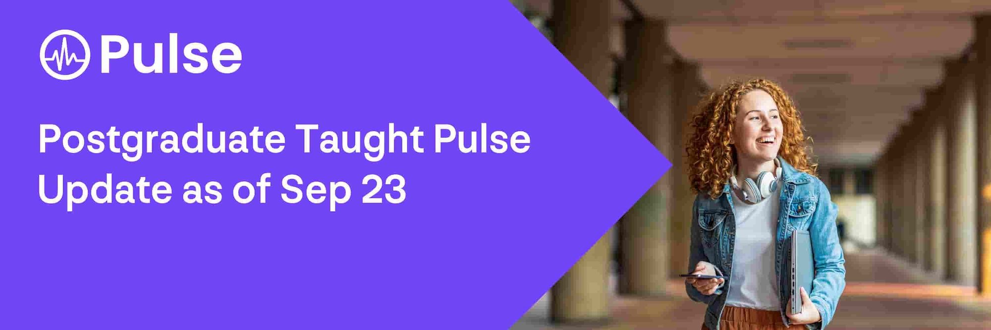 Pulse Postgraduate Taught Pulse Update as of Sep 23