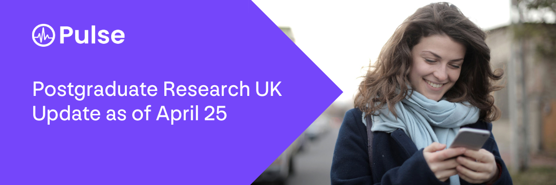 Postgraduate Research UK Update as of April  25