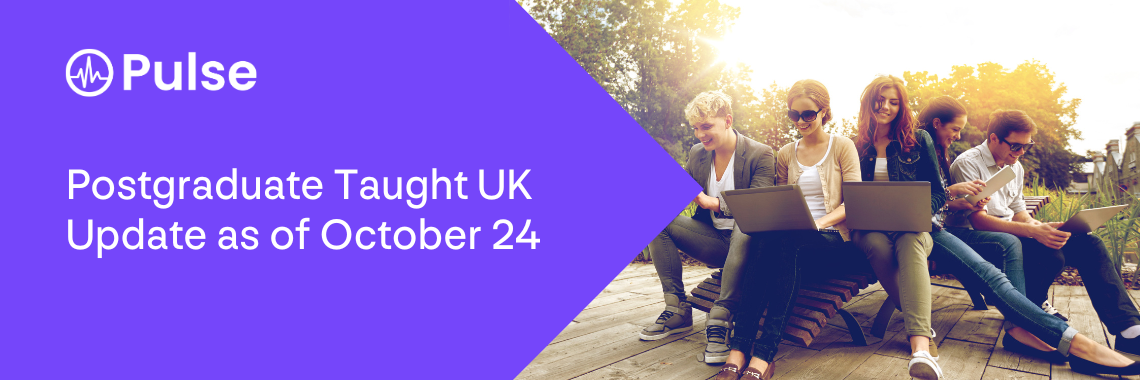 Postgraduate Taught UK Update as of Oct 24