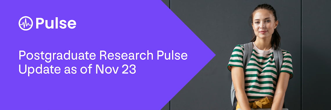 Postgraduate Research Pulse Update as of Nov 23