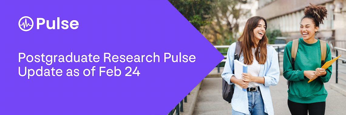 Postgraduate Research Pulse Update as of Feb 24 